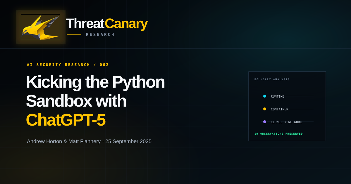 ThreatCanary research: Kicking the Python Sandbox with ChatGPT-5